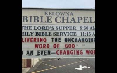 Kelowna Bible Chapel – July 12, 2026 – Treavor Kamstra